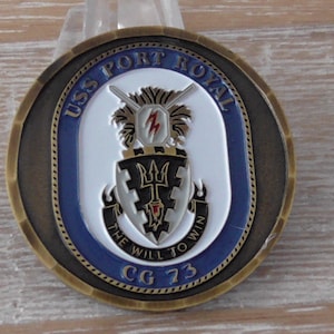 USN USS Port Royal CG 73 Will To Win Challenge Coin #D6