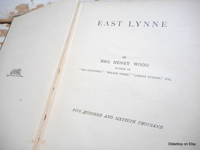East Lynne by Mrs. Henry Wood East Lynne by Mrs. Henry Wood