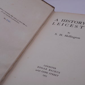 Antique 1923 Leicester History Book by S.H. Skillington - Limited Edition - no.295 (of 500) Vintage Collectible Hardcover book sz/2013