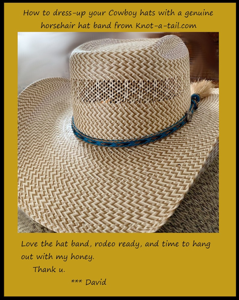 May include: A close-up of a light brown straw cowboy hat with a blue and white braided hat band. The hat has a woven design and a small brown tassel. The text "Love the hat band, rodeo ready, and time to hang out with my honey. Thank u. *** David" is visible at the bottom of the image.