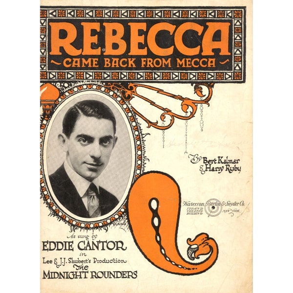 Rebecca-Came Back From Mecca 1921 Sheet Music Piano Eddie Cantor Inset