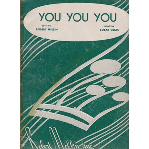 You You You 1953 Vintage Piano Sheet Music Mellin Olias