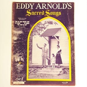 Eddy Arnolds Sacred Songs 1952 Song book Sheet Music Hymns