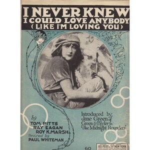 I Never Knew 1920 Vintage Sheet Music Jane Green The Midnight Rounders
