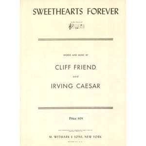 1932 Sweethearts Forever Piano Sheet Music Vintage