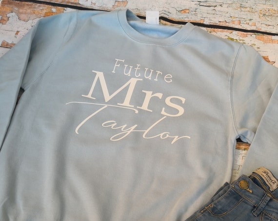 Future Mrs personalised Sweatshirt
