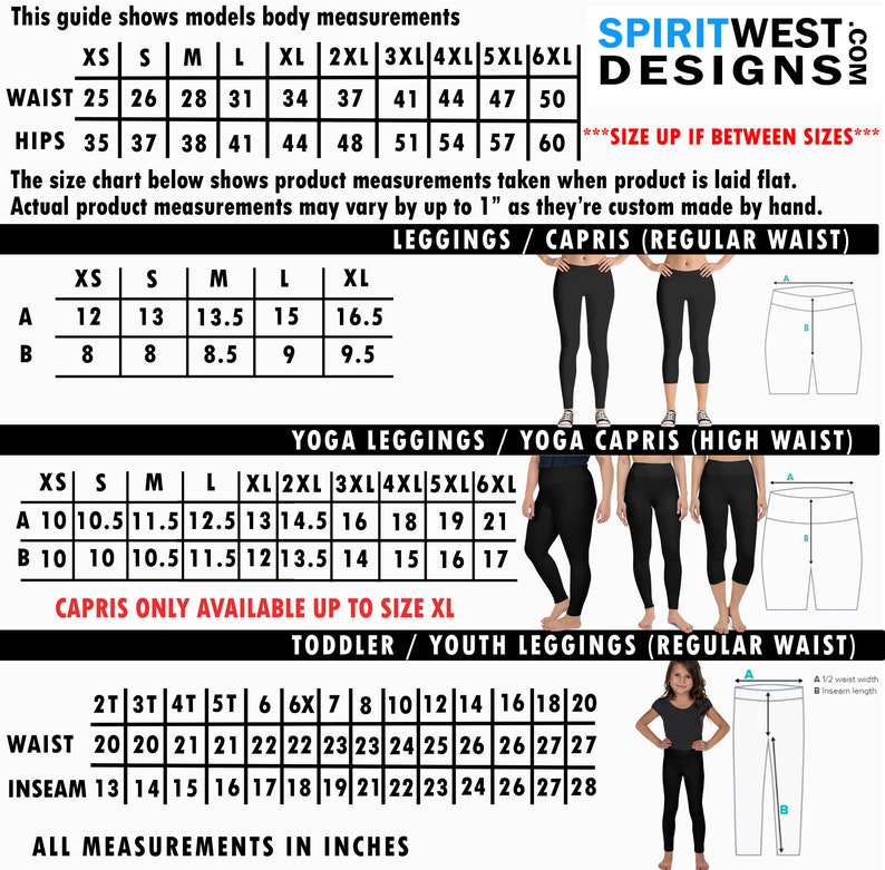 May include: Size chart for leggings and yoga capris with measurements in inches for waist and hips. The chart includes sizes XS to 6XL for both regular and high waist styles.  The chart also includes toddler and youth sizes for leggings with measurements in inches for waist and inseam.