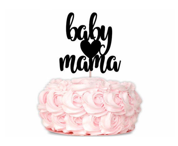 baby mama cake topper