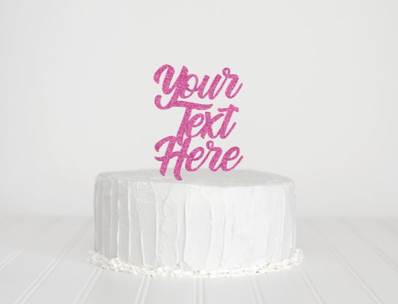 Custom Cake Topper, Glitter Cake Topper, Baby Shower Cake Topper, Wedding Cake Topper, Birthday Cake Topper, Personalized Cake Topper Il_570xn