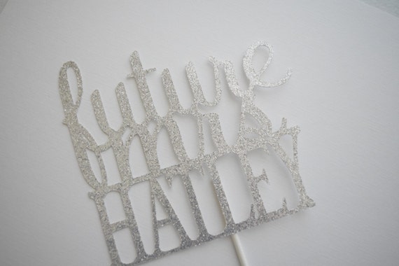 Future Mrs Cake Topper, Bridal Shower Cake Topper, Glitter Bridal Shower Cake Topper, Glitter Future Mrs, Glitter Cake Topper Il_570xn