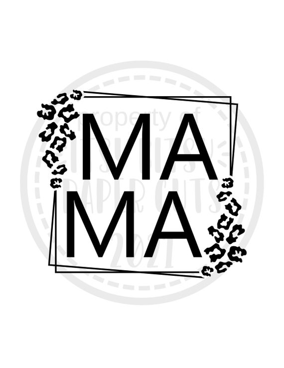 Mama SVG, Leopard SVG, Leopard Mama svg, Leopard Print svg, mama leopard png, mom life svg, mom svg, cheetah mom svg, mommy svg Il_570xn