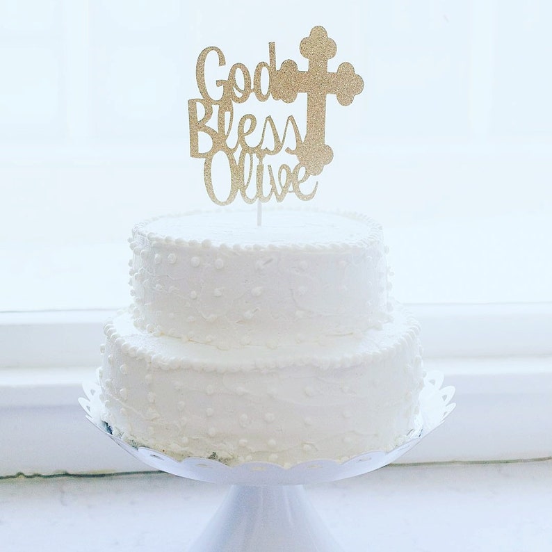 Christening Cake Topper Baptism Cake Topper God Bless Cake Etsy