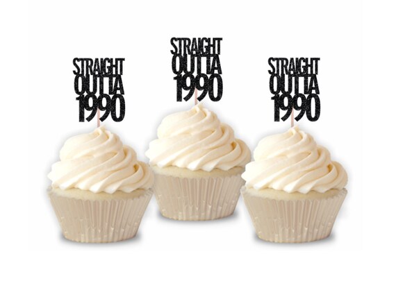 Straight Outta 1990 Cupcake Toppers, 30 Cupcake Toppers, 30th Birthday Cupcake Toppers, Dirty 30, 30th Birthday, Glitter Cupcake Toppers Il_570xn
