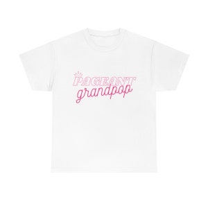 Pageant Grandpop Tee