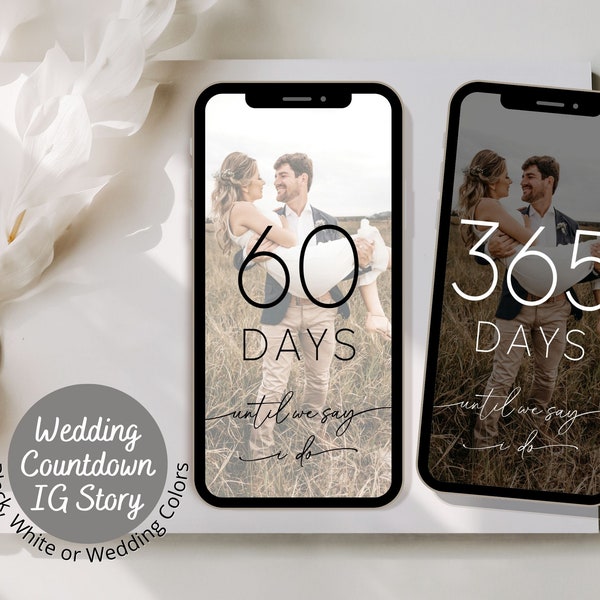 Minimalist Wedding Countdown Template with Photo for Social Media, Instagram Stories, Snapchat, Tiktok, Wedding Milestone Template