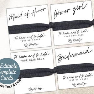 Bridesmaid Proposal Hair Tie Card Printables, DIY Maid of Honor, Flower Girl Scrunchie 7 templates, Bridal Party Gift, To have and to Hold