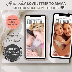 Mother's Day Gift for Mom Video Card Template from Toddler 1, 2, 3, 4 Years Old, New Mom Birthday Card, Gift from Daughter, Boy Mom,