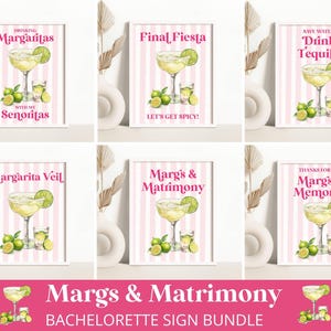 Margs & Matrimony Bachelorette Signs – Tequila Themed Bachelorette Decor Printable, Margarita Veil Sign, Margarita Bar Sign, Final Fiesta