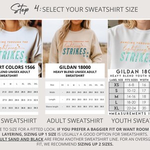 May include: A size chart for Comfort Colors 1566, Gildan 18000, and Gildan 18000B sweatshirts. The chart displays width, length, and sleeve length measurements in inches for adult and youth sizes, alongside images of sweatshirts with the text Dancing Through The Lightning Strikes.
