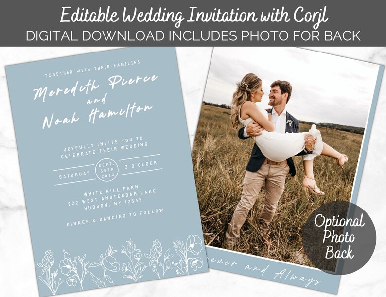 Pode incluir: Um convite de casamento azul claro com texto branco. O convite apresenta os nomes Meredith Pierce e Noah Hamilton, a data 20 de setembro de 2023 e a hora 3 horas. O convite tamb&eacute;m inclui o local do casamento, White Mill Farm, e o endere&ccedil;o 222 West Amsterdam Lane, Hudson, NY 12345. O convite tamb&eacute;m inclui o texto "Jantar e dan&ccedil;a a seguir". O convite &eacute; decorado com um design floral na parte inferior. O convite &eacute; acompanhado por uma foto de um casal em um campo. A foto &eacute; rotulada como "Foto opcional para o verso" e o texto "ever and Always" est&aacute; escrito abaixo da foto.