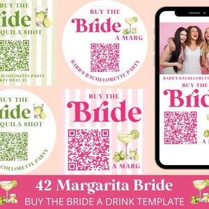 May include: A collection of bachelorette party-themed graphics. The designs feature the words "Buy the Bride" in various fonts and colors, along with margarita and tequila shot illustrations. QR codes and the text "Barb's Bachelorette Party" are also included.