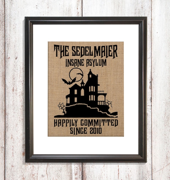 Insane Asylum Established Date Print Goth Anniversary Gift