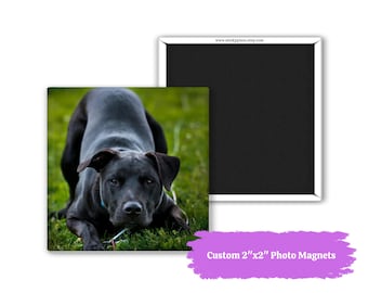 Custom Pet Photo Fridge  Magnets: Personalized Keepsake Gift 2"x2"