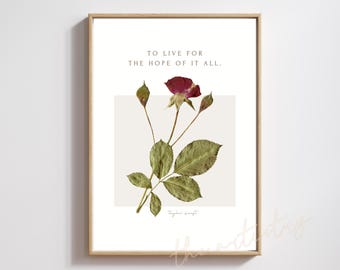 Pressed Rose Print | Inspirational Quote, Botanical Wall Art (Digital Download)