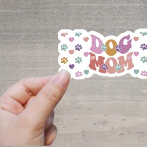 Dog mom sticker / dog mom decal / dog lover sticker / mom of dogs sticker / lover of dogs / sticker for a dog mom / cute dog mom sticker