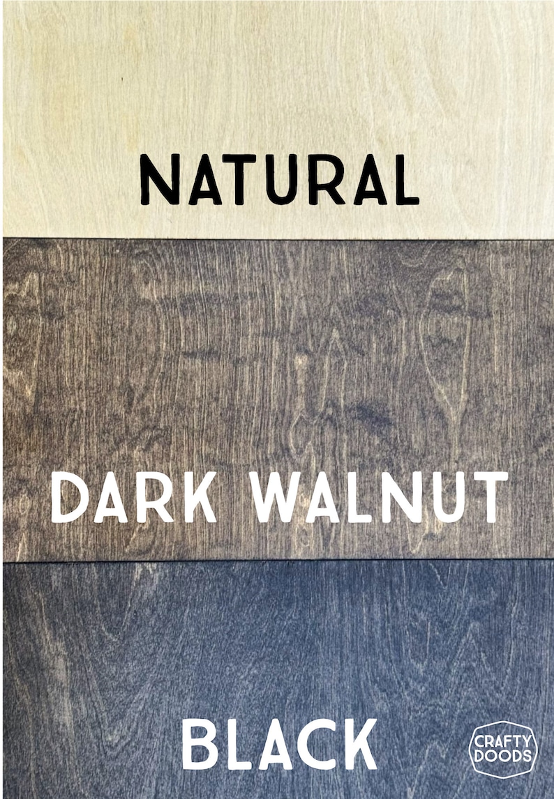 May include: Three wood samples showing different stain colors: natural, dark walnut, and black.