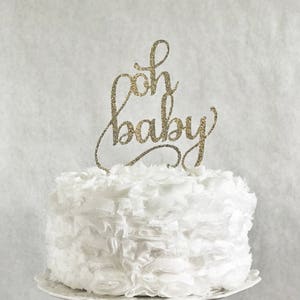 Oh Baby Cake Topper, Gender Neutral Reveal Party, Glitter Decoration, Welcome little one, He or She, Miss or Mr, Beau or Belle,Baby Girl Boy image 2