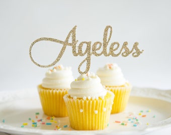 Ageless Cake Topper, Glitter Party Decorations, Happy Birthday, Older and Fabulous, Cupcake Topper, Fun Filled Event, Milestone Occasion