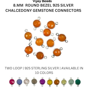 Chalcedony Connectors 925 Silver bezel, 8 mm , Round Gemstone, gemstone Connector, Jewelry supplies, DIY, Craft Supplies, Double Loop
