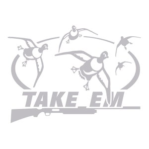 Take Em Duck Hunting Decal Pintail Duck HI-26