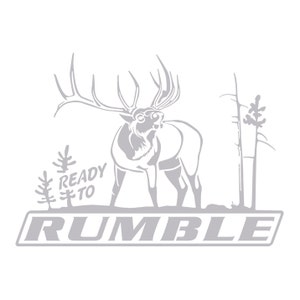 Ready To Rumble Elk Hunting Decal HI-01