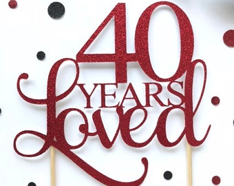 Years Loved Cake Topper, Custom Age Party Decor, Anniversary Cake Topper, Personalized Age Cake Sign, Milestone Glitter Cake Topper