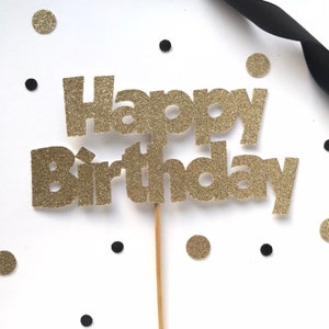 Happy Birthday Glitter Cake Topper - Personalized Name Glitter Cake Topper - Birthday Decor - Custom Cake Topper