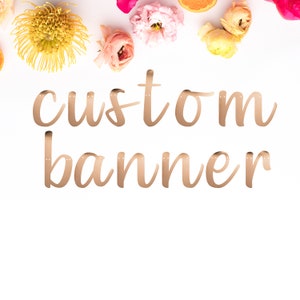 Custom Word Banner, Personalized Party Banner. Baby Shower, Birthday Banner, Bridal Shower Party Decor, Custom Script Font Banner, Party