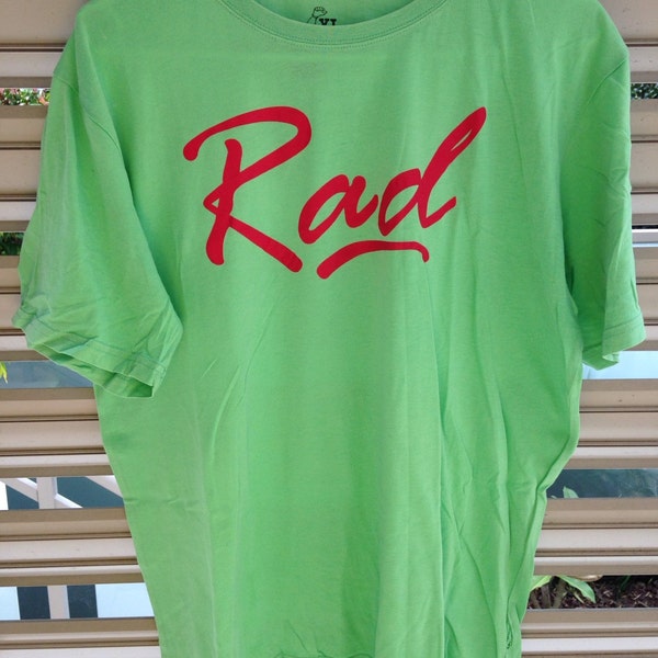 Rad green t shirt