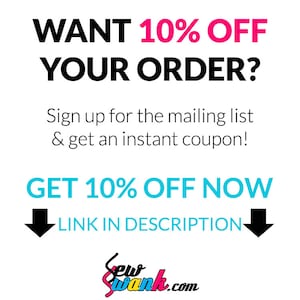 May include: White background with black and pink text that reads "WANT 10% OFF YOUR ORDER?" and "GET 10% OFF NOW". The text encourages signing up for a mailing list for a coupon. The image includes a logo and the text "LINK IN DESCRIPTION".