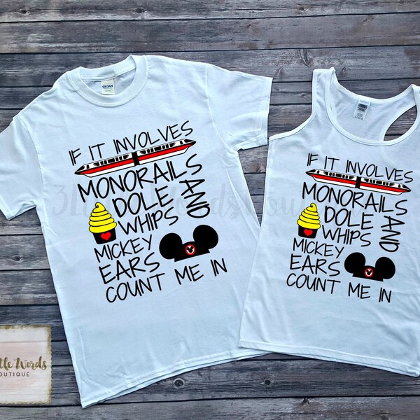 Disney Family Shirt Monorails | Monorails, Dole Whips, and Mickey Ears | Disney Matching Shirts | Disney Vacation | Disneyland | Dole Whip