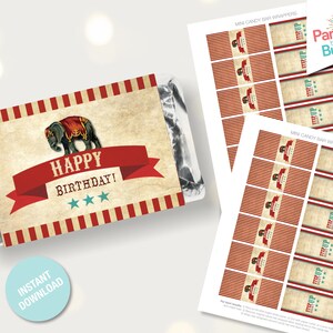 May include: Printable mini candy bar wrappers featuring a vintage circus theme with a red, white, and blue striped background. The wrappers have an illustration of an elephant with a red and gold saddle and the text "Step Right Up" and "Happy Birthday!"