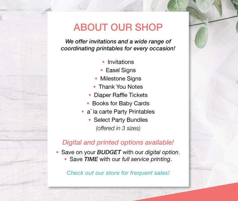 Puede incluir: Un dise&ntilde;o imprimible blanco y rosa con el texto "About Our Shop" y una lista de art&iacute;culos imprimibles que se ofrecen, incluyendo invitaciones, caballetes, letreros de hitos, notas de agradecimiento, boletos de rifa de pa&ntilde;ales, libros de tarjetas para beb&eacute;s, imprimibles de fiesta a la carta y paquetes de fiesta seleccionados. El texto "Digital and printed options available!" tambi&eacute;n est&aacute; incluido, junto con el texto "Save on your BUDGET with our digital option." y "Save TIME with our full service printing."