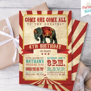 May include: A red and white striped circus tent invitation with a vintage design. The invitation features a cartoon elephant with a red and gold saddle and the text "Come One Come All To The Greatest 4th Birthday On Earth". The invitation also includes the text "Come Celebrate Nathan's Special Day Saturday, June 16 3PM. Under The Big Top 1000 N. Main Street Portland, ME 12345 RSVP To Ringmaster Sarah 777-777-7777 By 6/10".