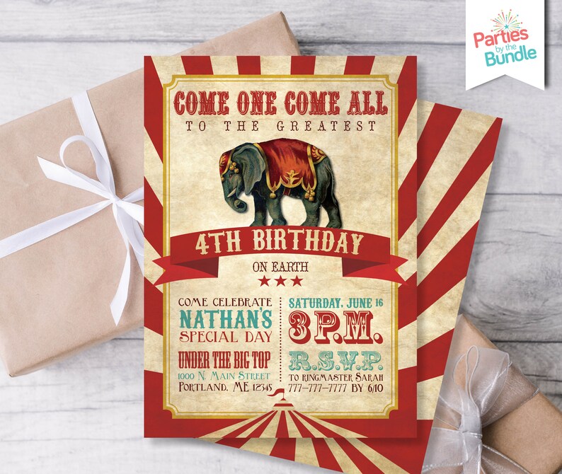 May include: A red and white striped circus tent invitation with a vintage design. The invitation features a cartoon elephant with a red and gold saddle and the text "Come One Come All To The Greatest 4th Birthday On Earth". The invitation also includes the text "Come Celebrate Nathan's Special Day Saturday, June 16 3PM. Under The Big Top 1000 N. Main Street Portland, ME 12345 RSVP To Ringmaster Sarah 777-777-7777 By 6/10".