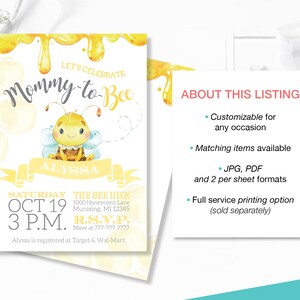 May include: A yellow and white printable invitation featuring a cartoon bee and the text "Let's Celebrate Mommy-to-Bee Alyssa". The invitation includes the date, time, and location of the event. The text "RSVP" is also included. The invitation is decorated with a yellow honeycomb pattern and dripping honey.