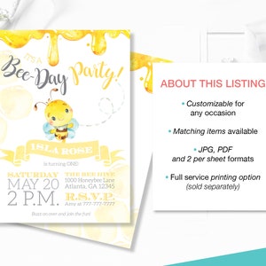May include: A yellow and white bee-themed party invitation with a cartoon bee and the text "It's a Bee-Day Party!"  Isla Rose is turning one. The party is on Saturday, 20th May at 2 p.m. at The Bee Hive, 1000 Honeybee Lane, Atlanta, GA 12345.  RSVP to Amy at 777-777-7777.