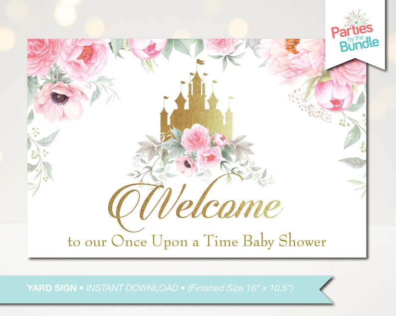 Puede incluir: Un cartel de bienvenida imprimible para un baby shower con un castillo dorado y flores rosas. El cartel dice "Bienvenido a nuestro Baby Shower Once Upon a Time". El cartel mide 40,6 cm por 26,7 cm.