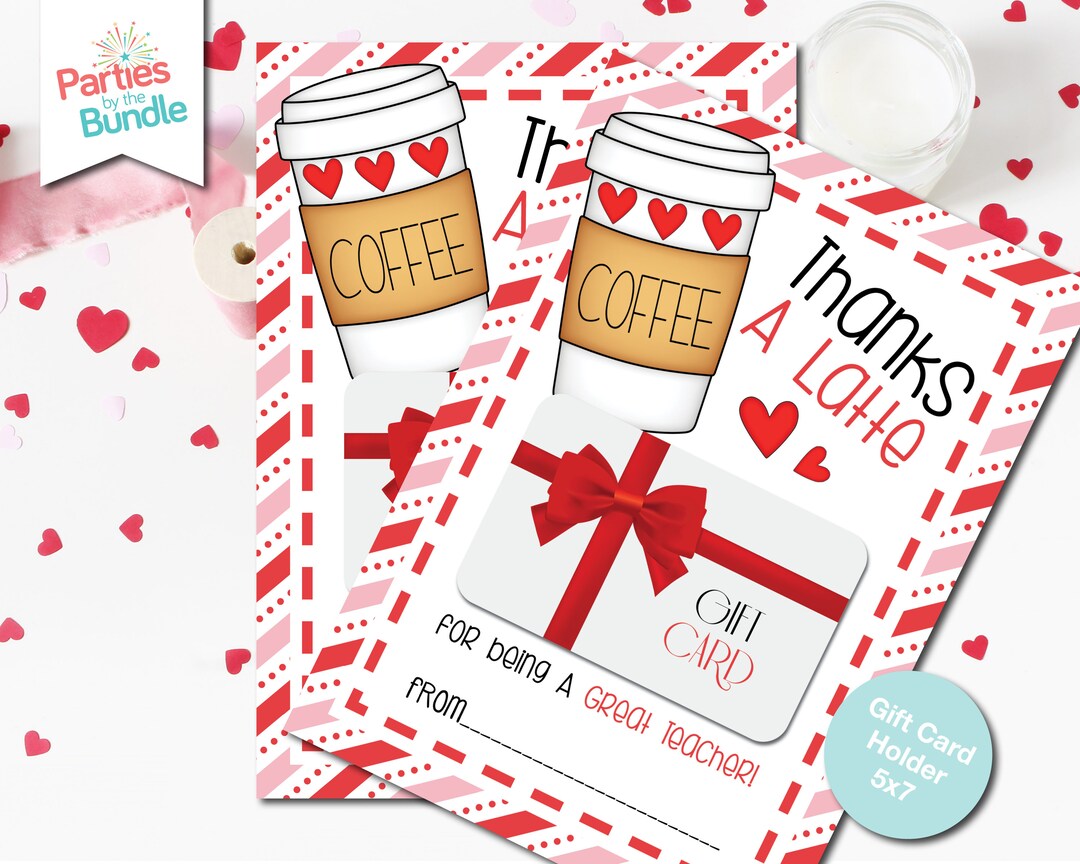 Teacher Valentine Gift Card Holder | Thanks a Latte | Coffee Lover ...