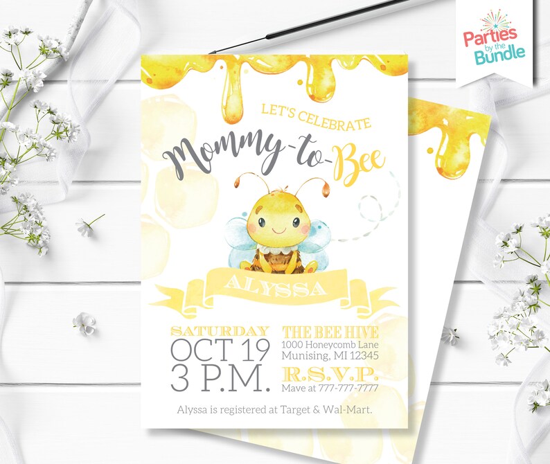 May include: A yellow and white baby shower invitation featuring a cartoon bee and the text "Let's Celebrate Mommy-to-Bee Alyssa". The invitation includes the date, time, and location of the event. It also includes the text "R.S.V.P. Mave at 777-777-7777".